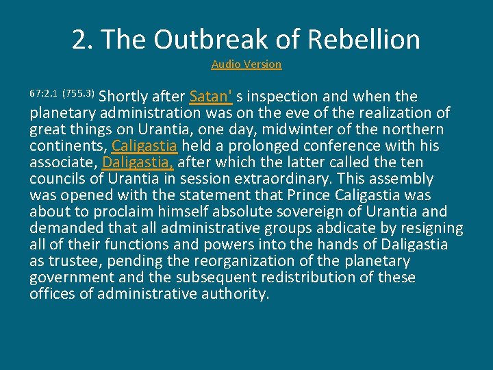 2. The Outbreak of Rebellion Audio Version Shortly after Satan' s inspection and when