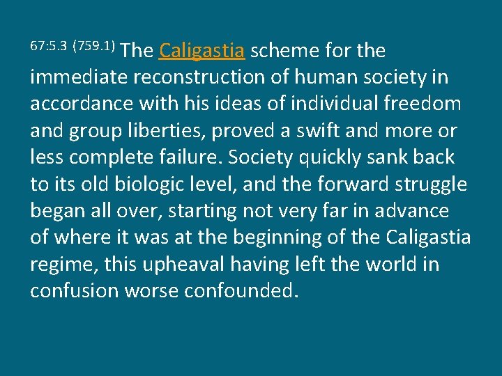 The Caligastia scheme for the immediate reconstruction of human society in accordance with his