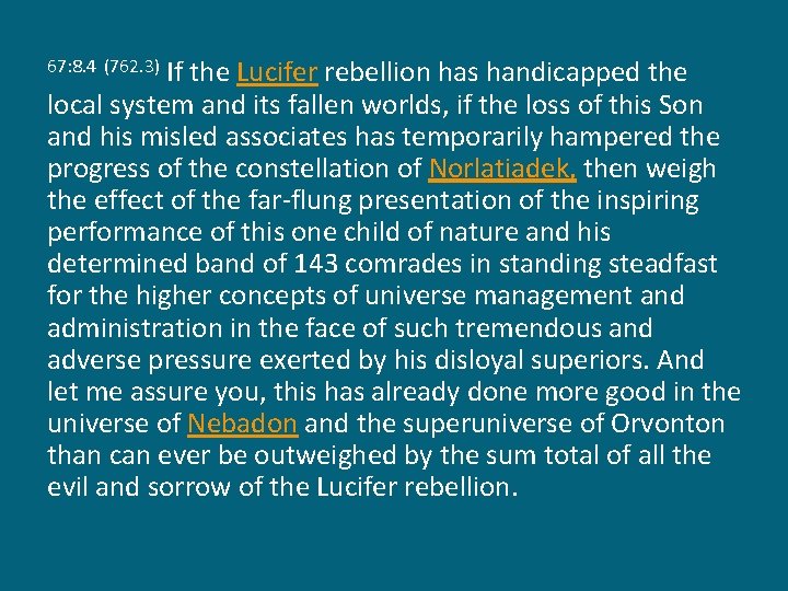 If the Lucifer rebellion has handicapped the local system and its fallen worlds, if