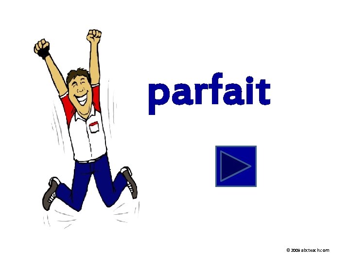 parfait © 2009 abcteach. com 