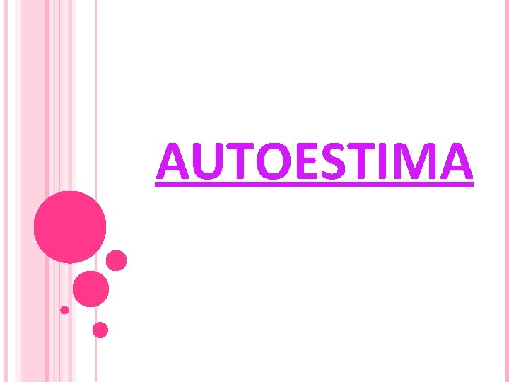 AUTOESTIMA 