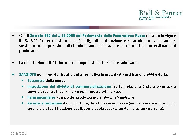 Avvocati, Dottori Commercialisti e Revisori Legali § Con il Decreto 982 del 1. 12.