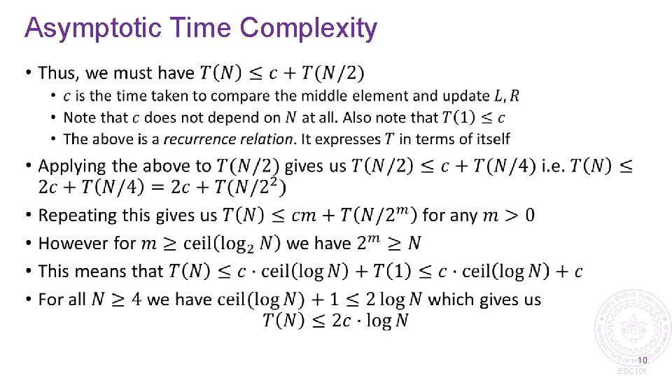 Asymptotic Time Complexity • 10 ESC 101 