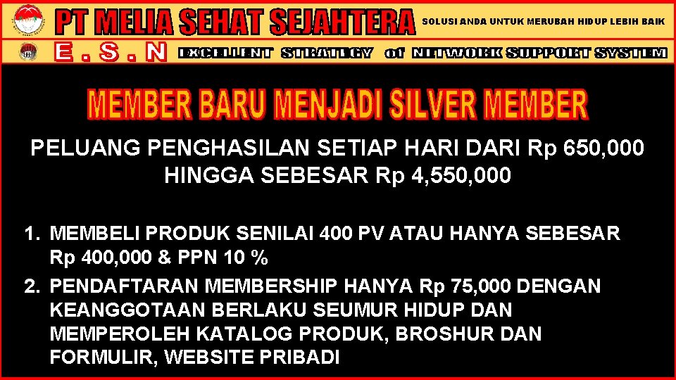 SOLUSI ANDA UNTUK MERUBAH HIDUP LEBIH BAIK PELUANG PENGHASILAN SETIAP HARI DARI Rp 650,