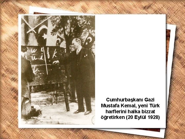 Cumhurbaşkanı Gazi Mustafa Kemal, yeni Türk Cumhurbaşkanı Gazi Mustafa Kemal, İzmir Erkek Lisesinde matematik