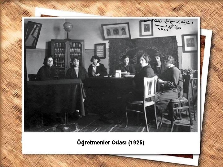 Cumhurbaşkanı Gazi Mustafa Kemal, İzmir Erkek Lisesinde matematik dersini izlerken (1 Şubat 1931) Öğretmenler