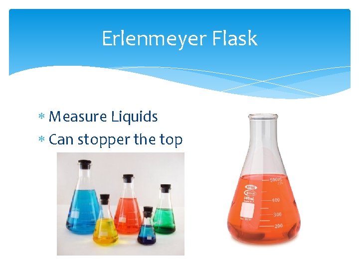 Erlenmeyer Flask Measure Liquids Can stopper the top 