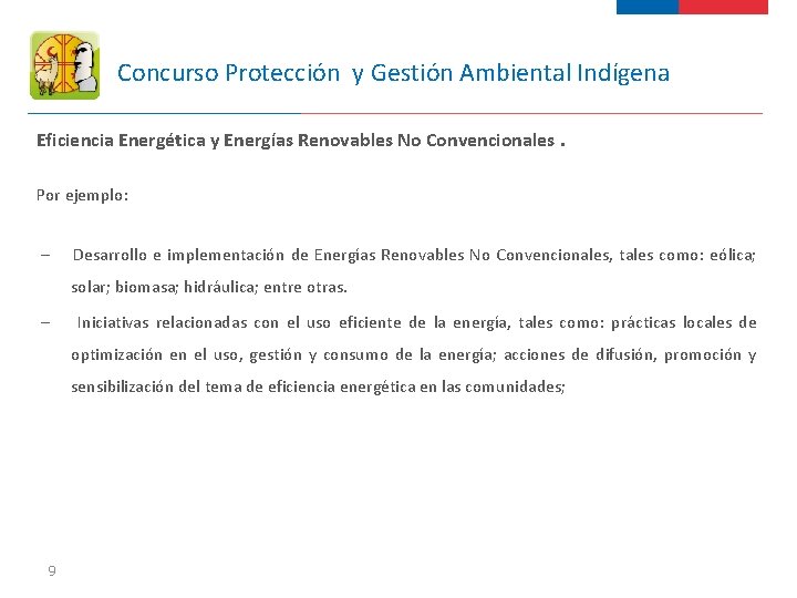 Concurso Protección y Gestión Ambiental Indígena Eficiencia Energética y Energías Renovables No Convencionales. Por