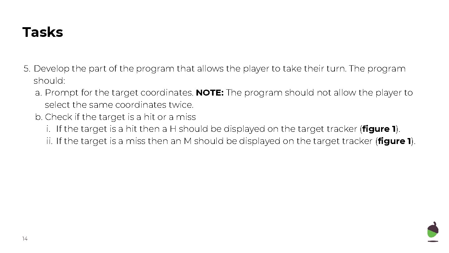 Tasks 5. Develop the part of the program that allows the player to take