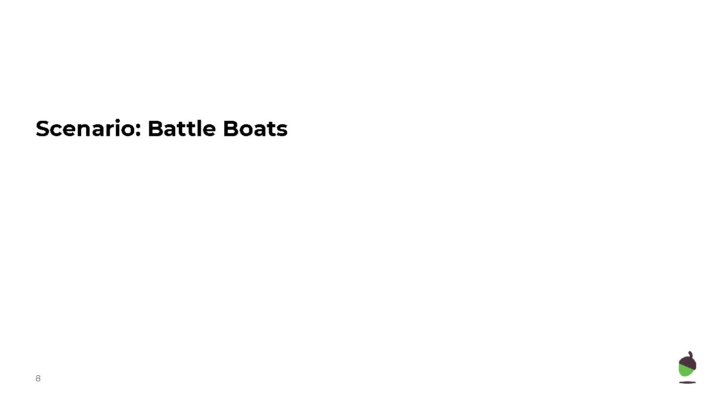 Scenario: Battle Boats 8 