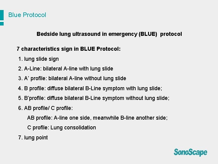 Blue Protocol Bedside lung ultrasound in emergency (BLUE) protocol 7 characteristics sign in BLUE