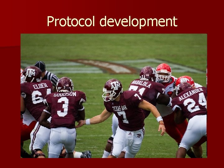 Protocol development 