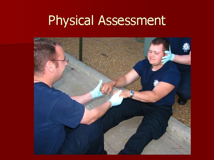 Physical Assessment 
