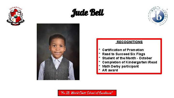 Jude Bell RECOGNITIONS * * * Certification of Promotion Read to Succeed Six Flags
