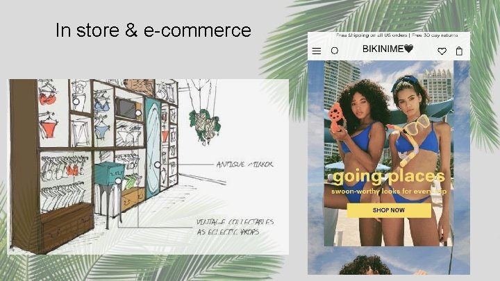 In store & e-commerce 