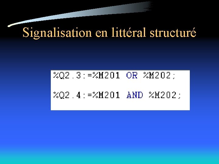 Signalisation en littéral structuré 