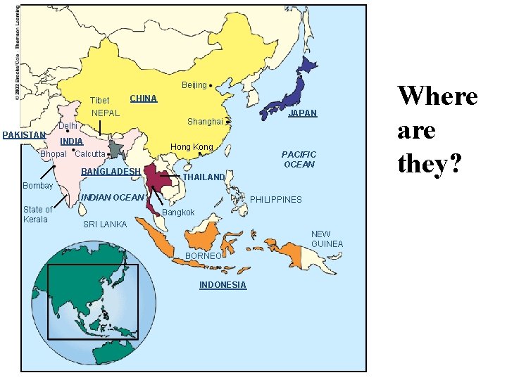 Beijing Tibet NEPAL PAKISTAN CHINA Delhi INDIA Bhopal Calcutta BANGLADESH Bombay Shanghai Hong Kong