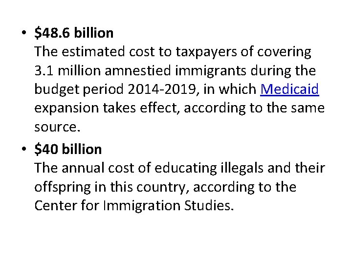  • $48. 6 billion The estimated cost to taxpayers of covering 3. 1