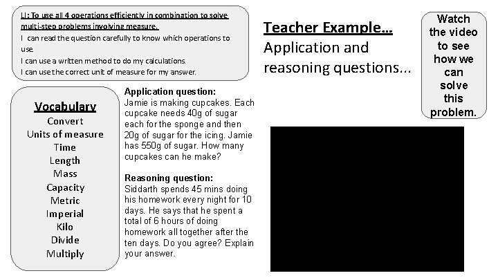 LI: To use all 4 operations efficiently in combination to solve multi-step problems involving