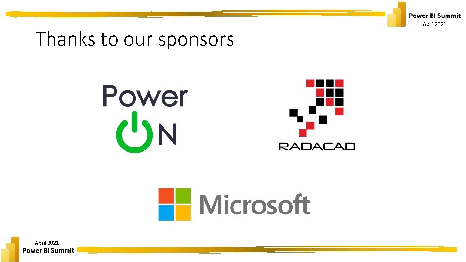 Thanks to our sponsors April 2021 