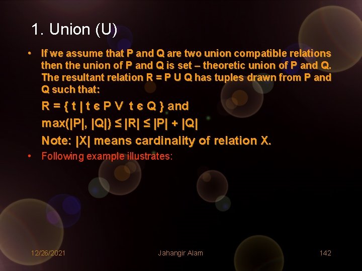 1. Union (U) • If we assume that P and Q are two union 1. Union (U) • If we assume that P and Q are two union