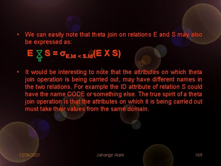 • We can easily note that theta join on relations E and S • We can easily note that theta join on relations E and S