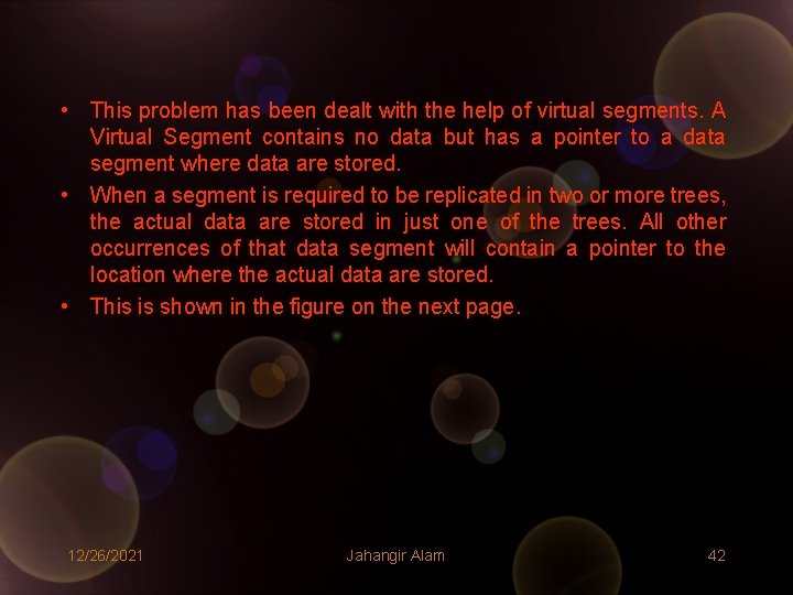 • This problem has been dealt with the help of virtual segments. A • This problem has been dealt with the help of virtual segments. A