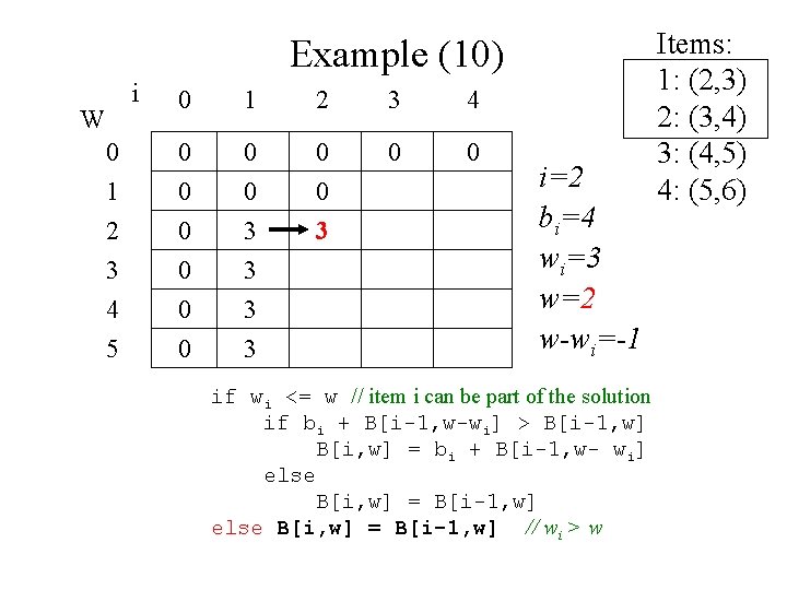Example (10) i 0 1 2 3 4 0 0 0 1 2 3