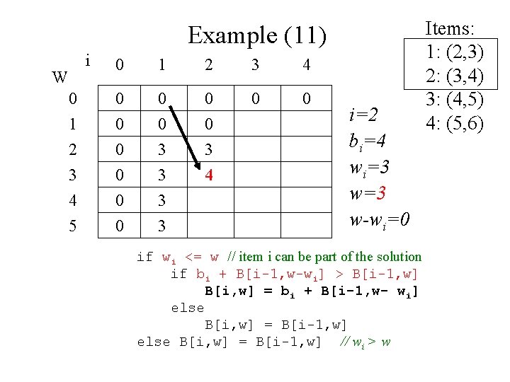 Example (11) i 0 1 2 3 4 0 0 0 1 2 3