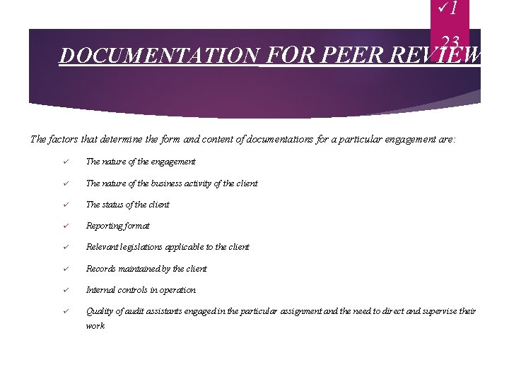 ü 1 23 DOCUMENTATION FOR PEER REVIEW The factors that determine the form and