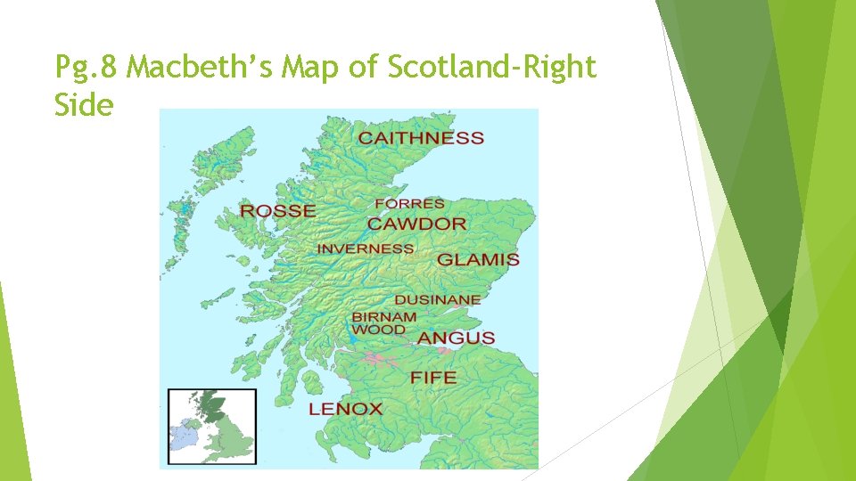 Pg. 8 Macbeth’s Map of Scotland-Right Side 