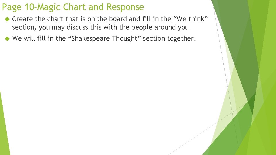 Page 10 -Magic Chart and Response Create the chart that is on the board