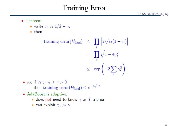 Training Error 1 st SU-VLPR’ 09, Beijing SCR© 28 