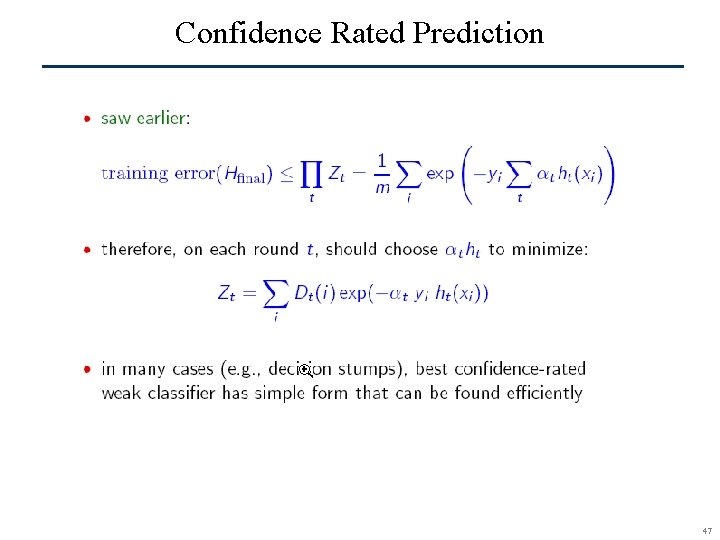Confidence Rated Prediction SCR© 47 
