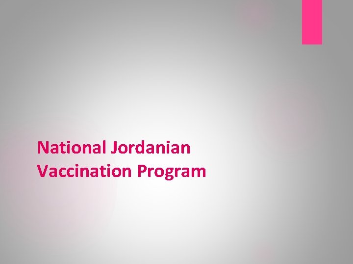 National Jordanian Vaccination Program 