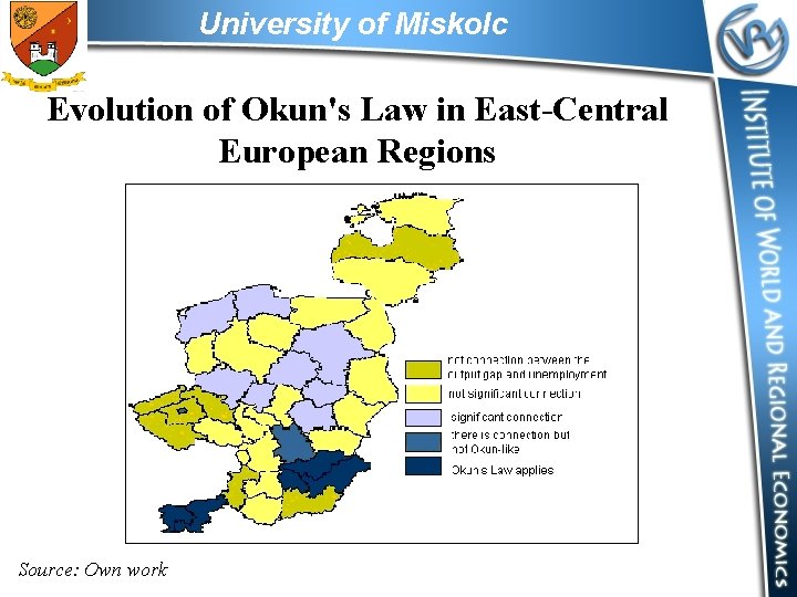 University of Miskolc Evolution of Okun's Law in East-Central European Regions Source: Own work