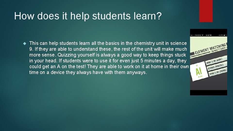 How does it help students learn? This can help students learn all the basics