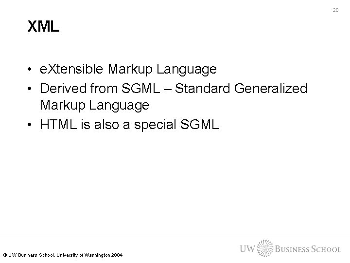20 XML • e. Xtensible Markup Language • Derived from SGML – Standard Generalized 20 XML • e. Xtensible Markup Language • Derived from SGML – Standard Generalized
