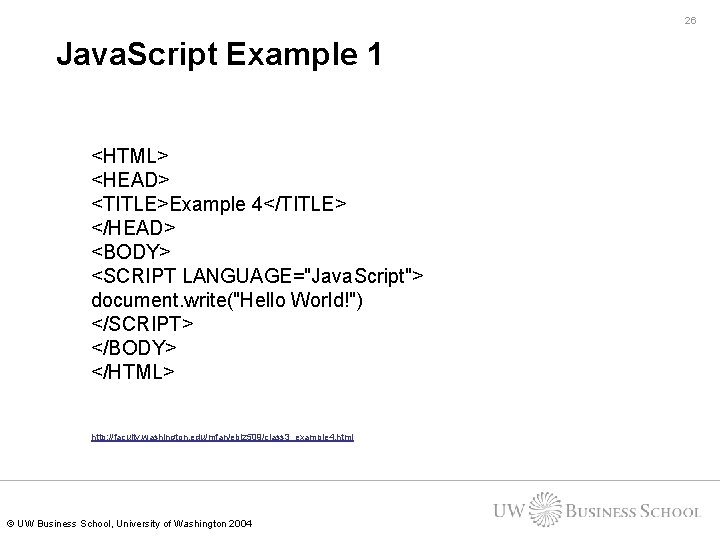 26 Java. Script Example 1 <HTML> <HEAD> <TITLE>Example 4</TITLE> </HEAD> <BODY> <SCRIPT LANGUAGE="Java. Script"> 26 Java. Script Example 1 <HTML> <HEAD> <TITLE>Example 4</TITLE> </HEAD> <BODY> <SCRIPT LANGUAGE="Java. Script">