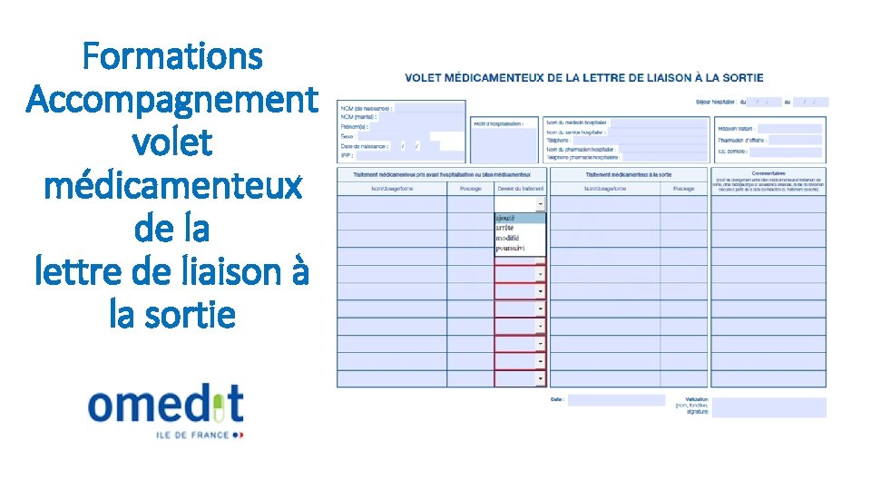 Formations Accompagnement volet médicamenteux de la lettre de liaison à la sortie 