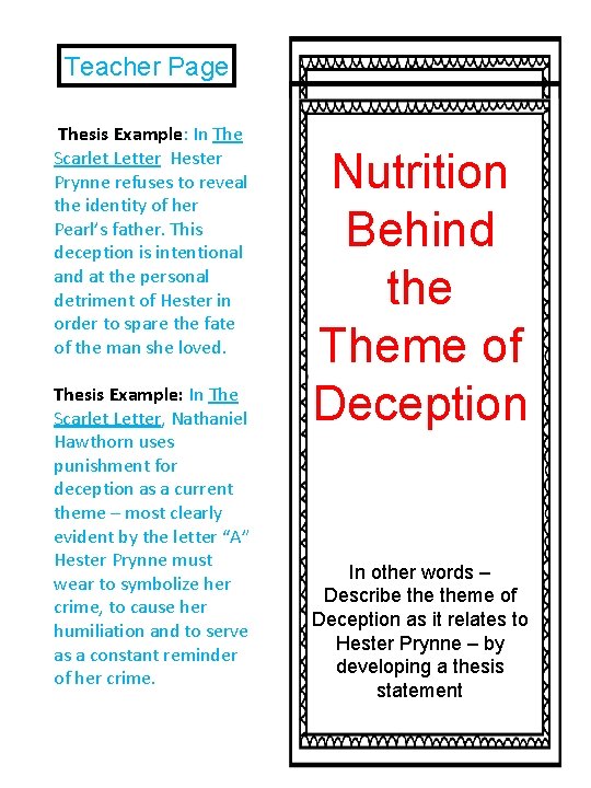 Teacher Page Thesis Example: In The Scarlet Letter Hester Prynne refuses to reveal the