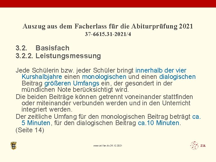 Auszug aus dem Facherlass für die Abiturprüfung 2021 37 -6615. 31 -2021/4 3. 2.