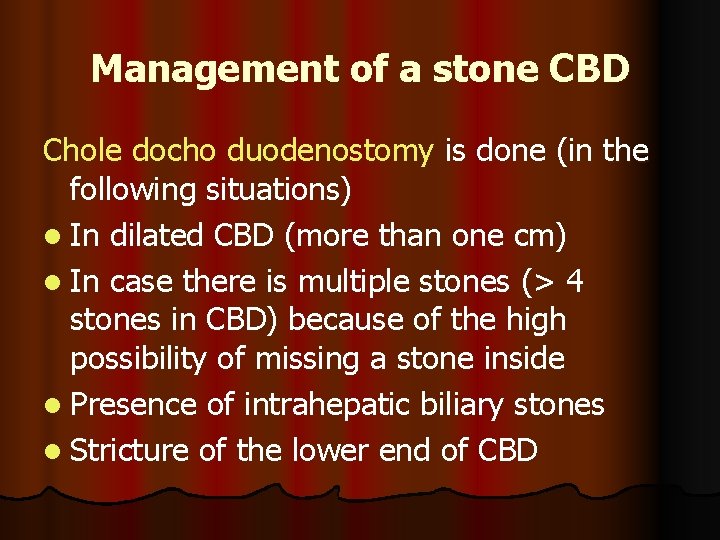 Management of a stone CBD Chole docho duodenostomy is done (in the following situations)