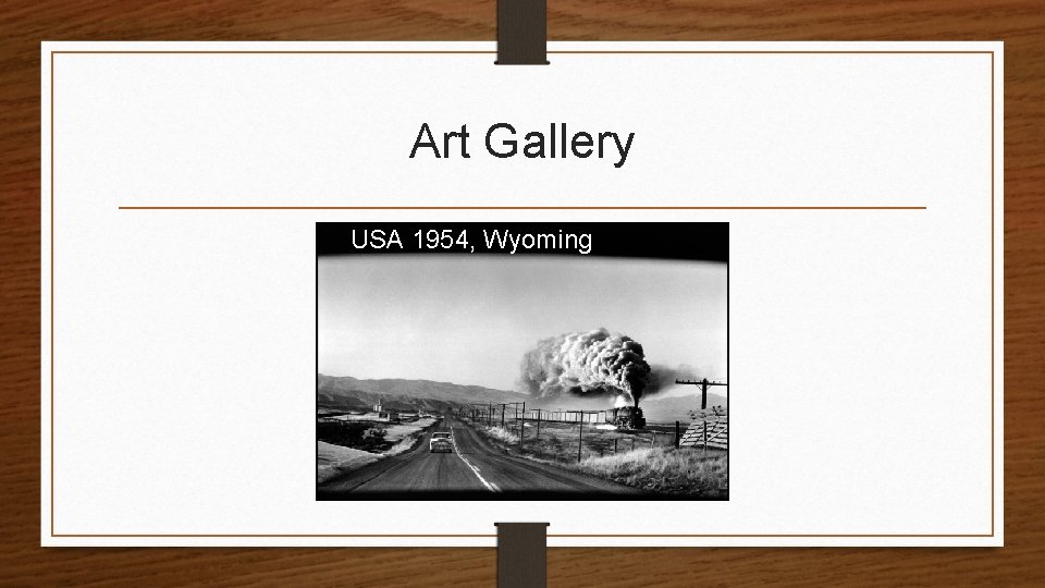 Art Gallery USA 1954, Wyoming 