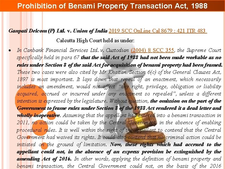 Prohibition of Benami Property Transaction Act, 1988 Ganpati Delcom (P) Ltd. v. Union of