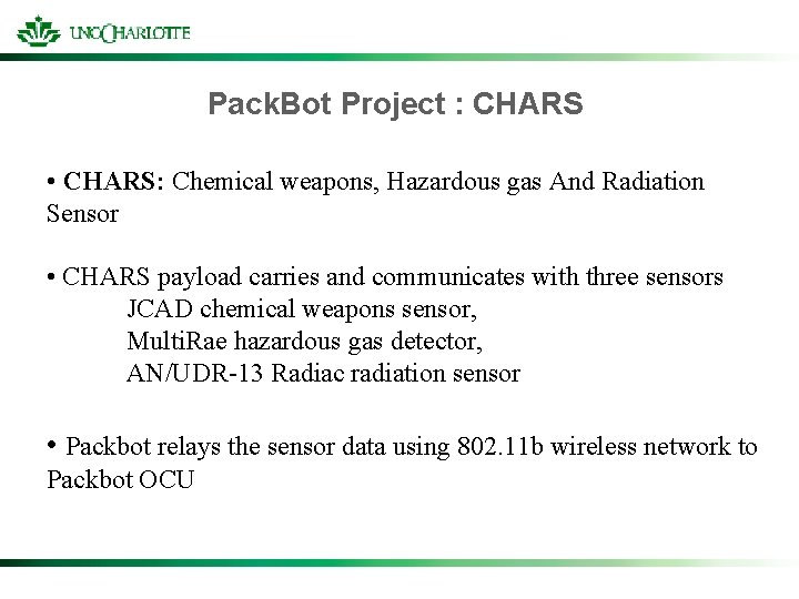Pack. Bot Project : CHARS • CHARS: Chemical weapons, Hazardous gas And Radiation Sensor