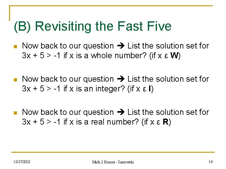 (B) Revisiting the Fast Five n Now back to our question List the solution (B) Revisiting the Fast Five n Now back to our question List the solution