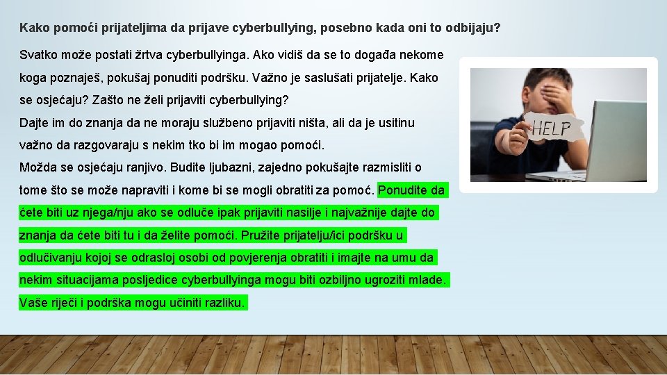 Kako pomoći prijateljima da prijave cyberbullying, posebno kada oni to odbijaju? Svatko može postati