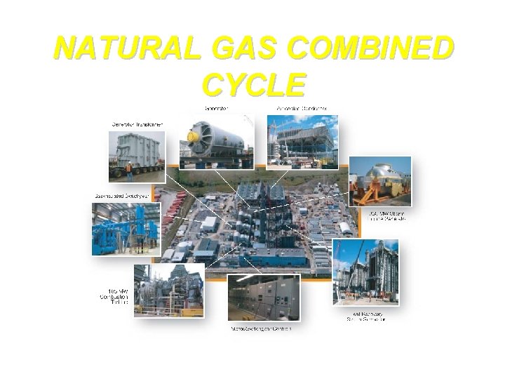 NATURAL GAS COMBINED CYCLE 