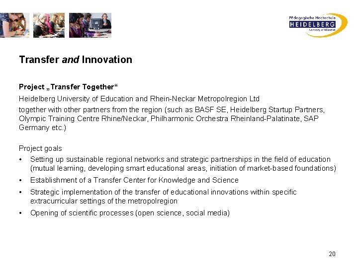 Transfer and Innovation Project „Transfer Together“ Heidelberg University of Education and Rhein-Neckar Metropolregion Ltd